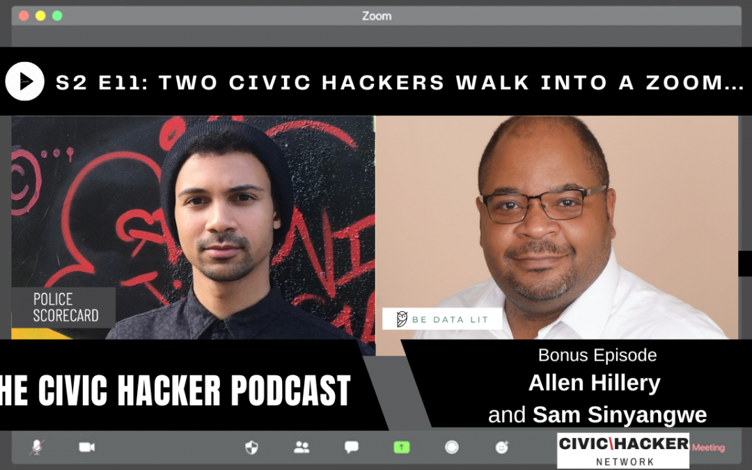Two Civic Hackers Walk Into a Zoom…